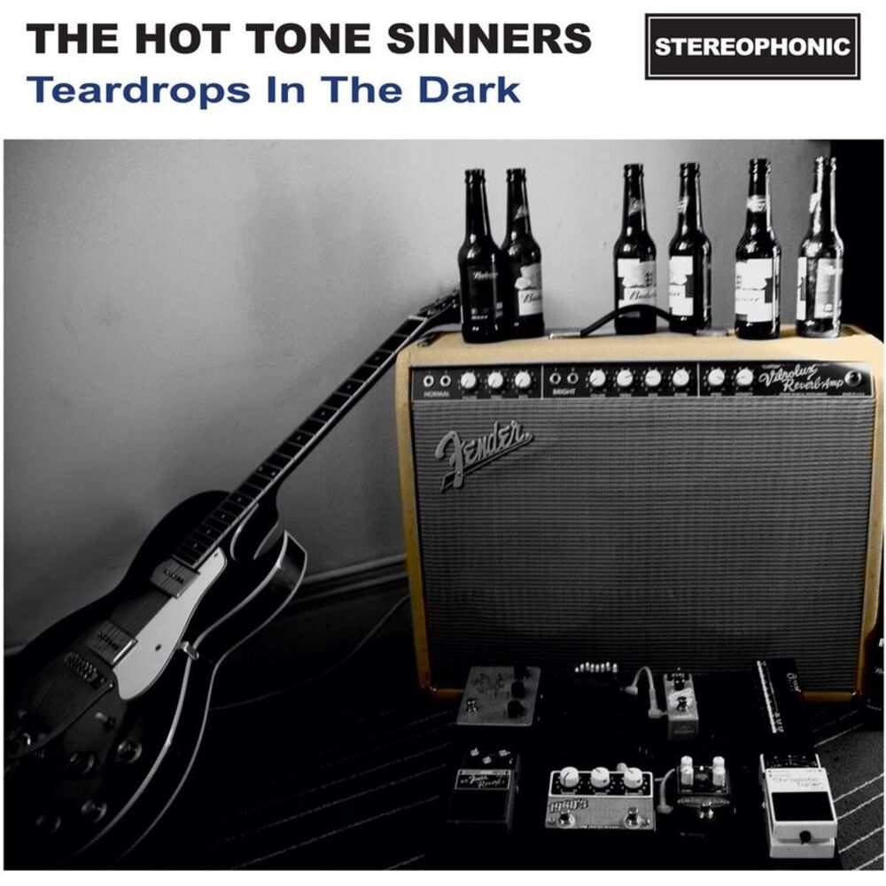 Hot Tone Sinners - Teardrops In The Dark  CD